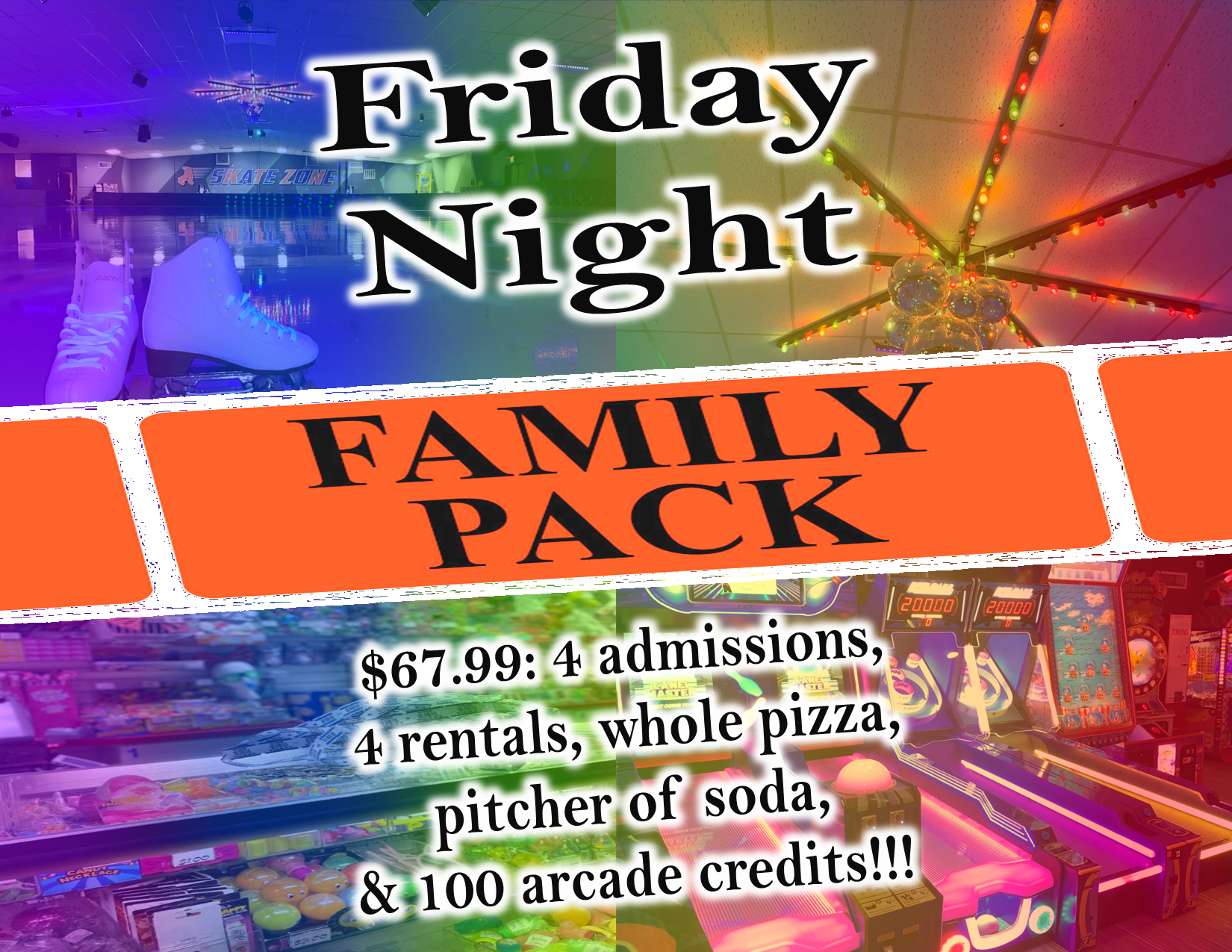 Friday Night Family Pack Special!