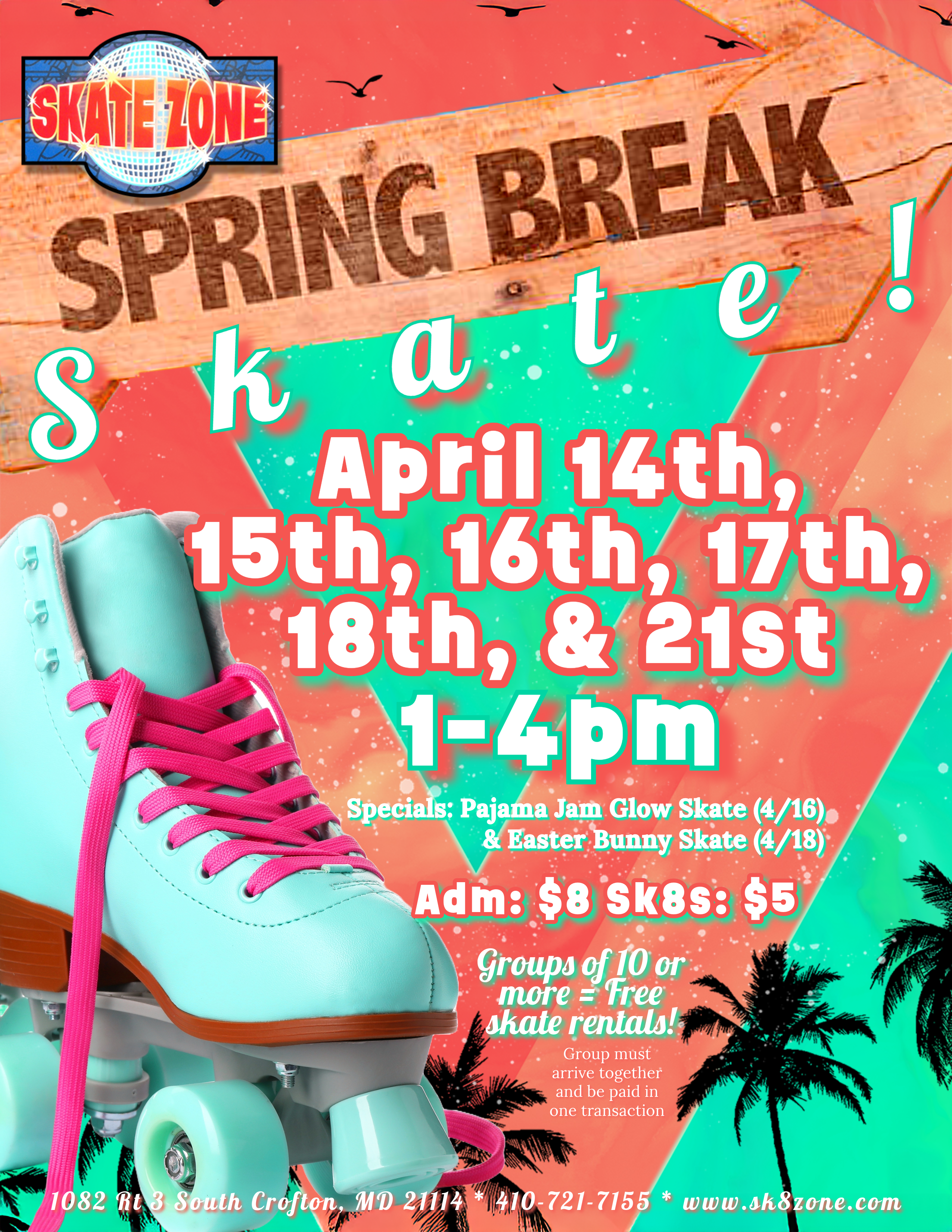 Spring Break Roller Skate!